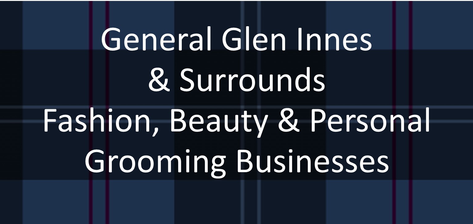 | General Glen Innes & Surrounds Fashion, Beauty & Personal Grooming Business | Logo - The Celtic Informer